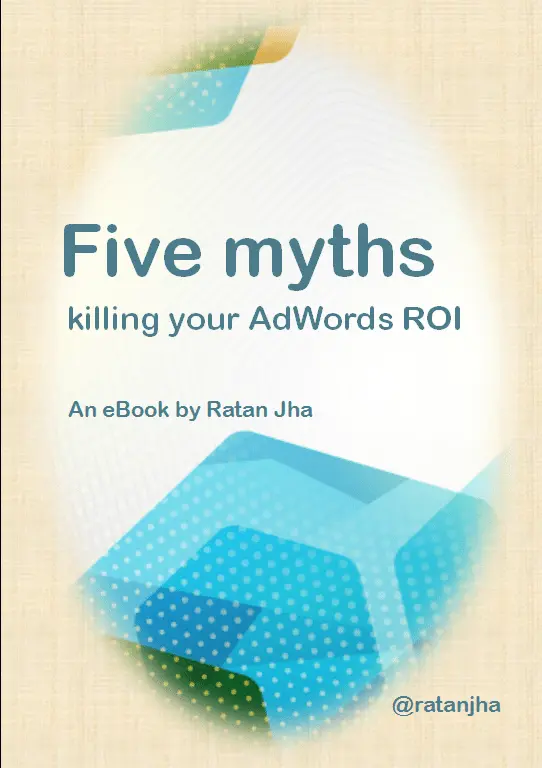 Myths Killing your Google Ads ROI