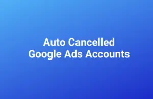 Google Ads Account Cancellation Due To NO Spend