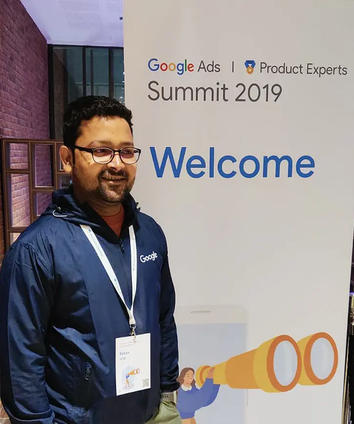 Ratan Jha at Google Ads Product Experts Summit, Dublin, Ireland.