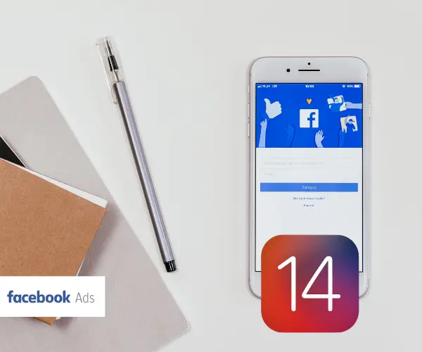 Facebook Ads Changes on iOS 14