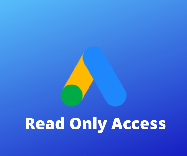 Read Only Access Google Ads