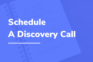Schedule A Discovery Call
